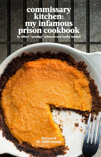 Immagine stock per Commissary Kitchen: My Infamous Prison Cookbook