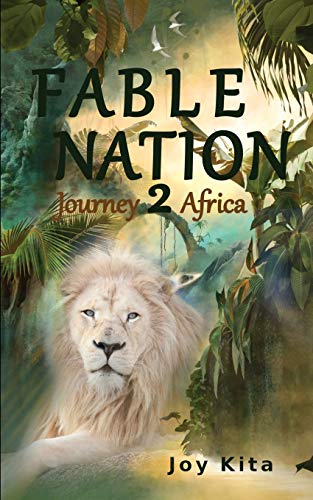 Stock image for Fable Nation 2- Journey to Africa for sale by Lucky's Textbooks