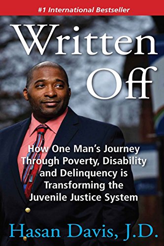Immagine stock per Written Off: How One Man's Journey Through Poverty, Disability and Delinquency is Transforming the Juvenile Justice System