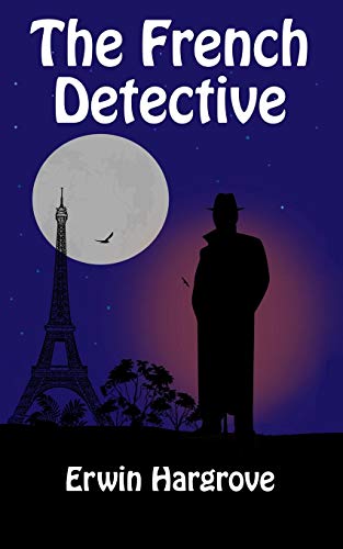 Beispielbild fr The French Detective zum Verkauf von Better World Books