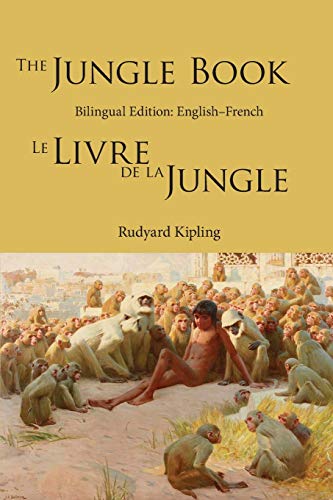 9780997159073: The Jungle Book: Bilingual Edition: English–French