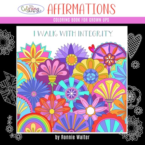 Stock image for The Coloring Cafe- Affirmations: Coloring Book for Grownups