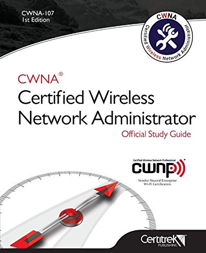 Stock image for CWNA-107: Certified Wireless Network Administrator for sale by HPB-Red