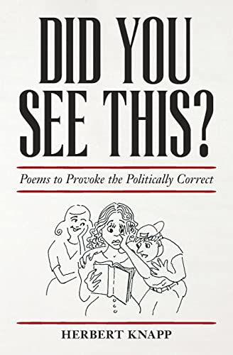 Immagine stock per Did You See This?: Poems to Provoke the Politically Correct