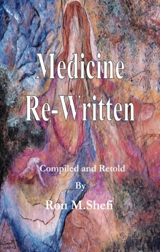 Imagen de archivo de Medicine Re-Written a la venta por Book Deals