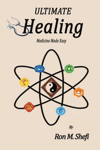 9780997167535: Ultimate Healing: Medicine Made Easy