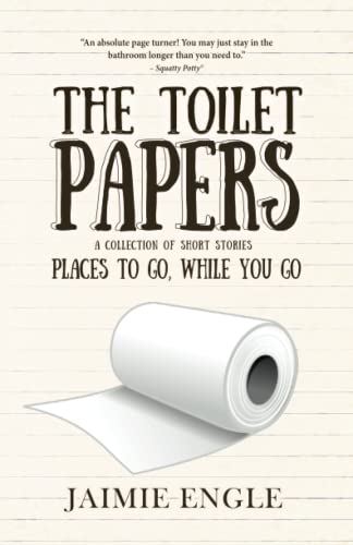 Immagine stock per The Toilet Papers: a collection of humor, horror & historical shorts: Volume 1