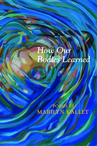 Stock image for How Our Bodies Learned for sale by Better World Books