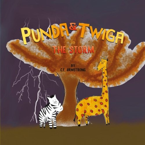 Stock image for Punda & Twiga: in The Storm for sale by Revaluation Books