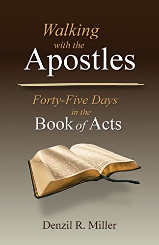 Beispielbild fr Walking with the Apostles: Forth-Five Days in the Book of Acts zum Verkauf von Lucky's Textbooks