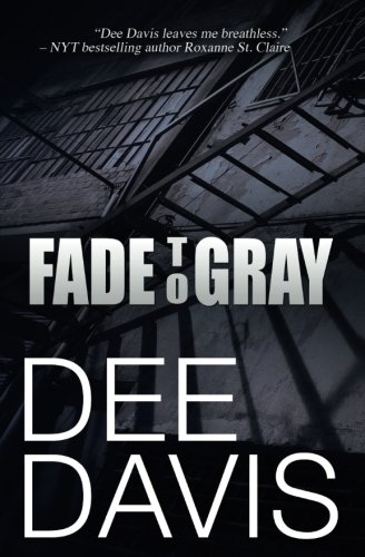 Fade to Gray (Triad Series Book 1)