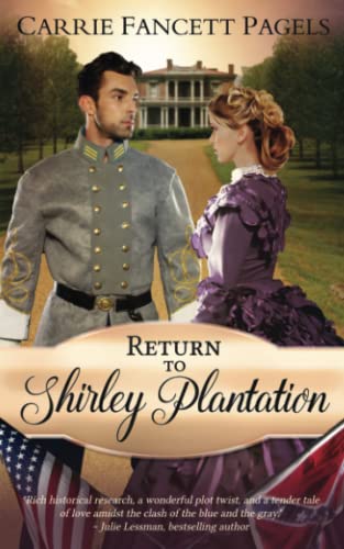 9780997190809: Return to Shirley Plantation: A Civil War Romance