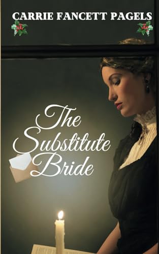 9780997190830: The Substitute Bride: A Novella