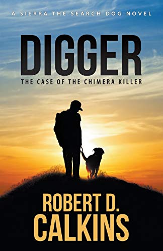 9780997191127: Digger: The Case of the Chimera Killer
