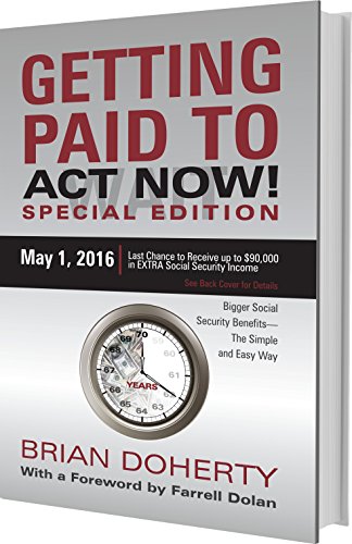 Imagen de archivo de Getting Paid to Wait: Bigger Social Security Benefits - The Simple and Easy Way a la venta por Your Online Bookstore