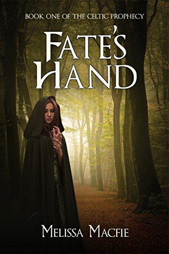 Stock image for Fate's Hand: Book One of The Celtic Prophecy for sale by Irish Booksellers