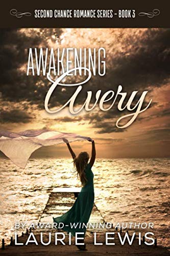 Stock image for Awakening Avery (Second Chance Romances) for sale by Revaluation Books