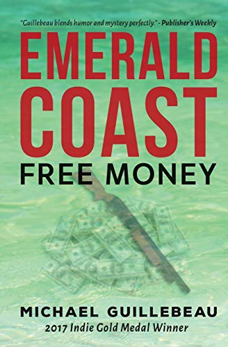 Beispielbild fr Emerald Coast: Free Money zum Verkauf von Books From California