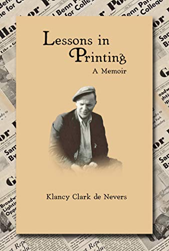 Stock image for Lessons in Printing : A Memoir for sale by Better World Books: West
