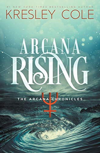 Stock image for Arcana Rising (The Arcana Chronicles) (Volume 5) for sale by HPB-Diamond
