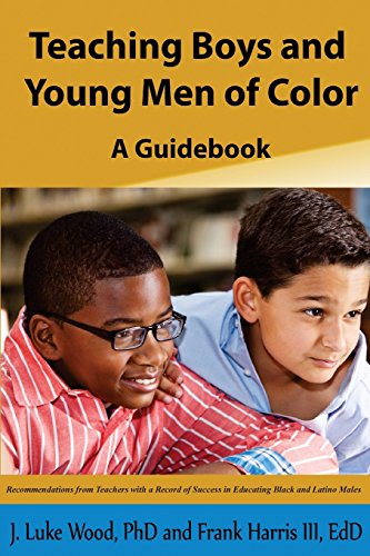 Beispielbild für Teaching Boys and Young Men of Color : A Guidebook zum Verkauf von Better World Books