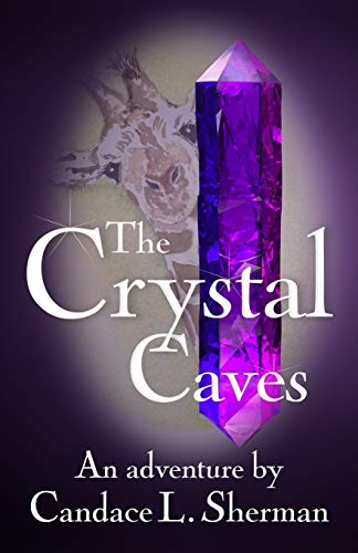 Stock image for The Crystal Caves for sale by ThriftBooks-Dallas