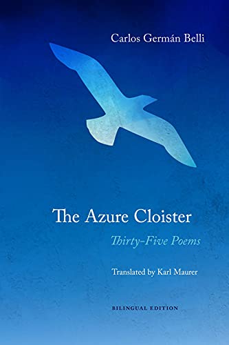 Beispielbild fr The Azure Cloister: Thirty-Five Poems zum Verkauf von Midtown Scholar Bookstore