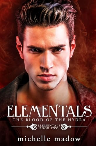 9780997239409: Elementals 2: The Blood of the Hydra: Volume 2