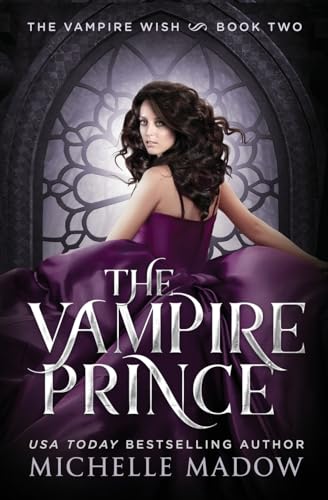 Stock image for The Vampire Prince (Dark World: The Vampire Wish) for sale by HPB Inc.