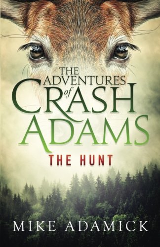 Immagine stock per The Adventures of Crash Adams: The Hunt: Volume 2