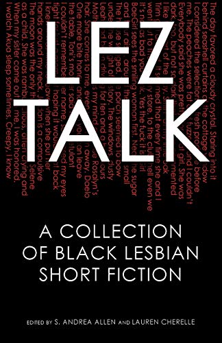 Immagine stock per Lez Talk: A Collection of Black Lesbian Short Fiction