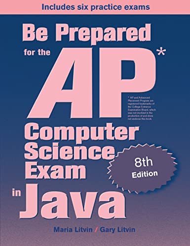 Imagen de archivo de Be Prepared for the AP Computer Science Exam in Java a la venta por HPB-Red