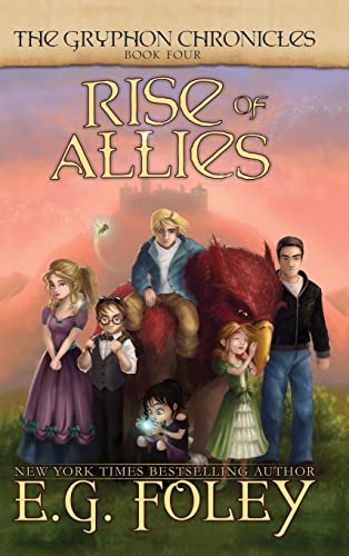 

Rise of Allies (The Gryphon Chronicles, Book 4) (4)