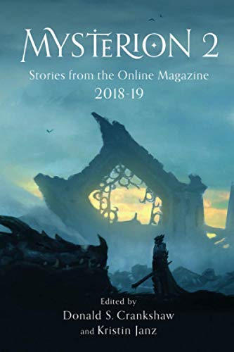 Imagen de archivo de Mysterion 2: Stories from the Online Magazine 2018-19 a la venta por GF Books, Inc.