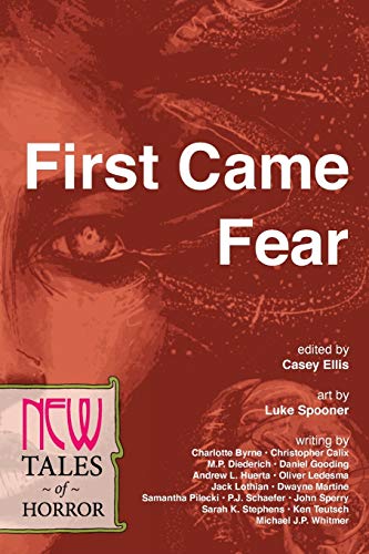 9780997264920: First Came Fear: New Tales of Horror: 4
