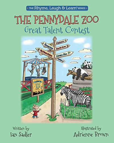 9780997265729: The Pennydale Zoo Great Talent Contest (2) (Rhyme, Laugh & Learn)