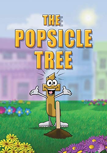 Imagen de archivo de The Popsicle Tree (Paperback or Softback) a la venta por BargainBookStores