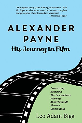 Immagine stock per Alexander Payne: His Journey in Film