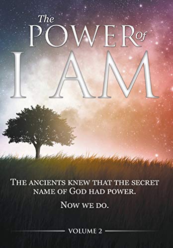 Stock image for The Power of I AM - Volume 2: 1st Hardcover Edition for sale by WorldofBooks