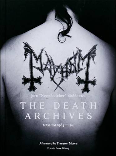 9780997285031: The Death Archives: Mayhem 1984-94