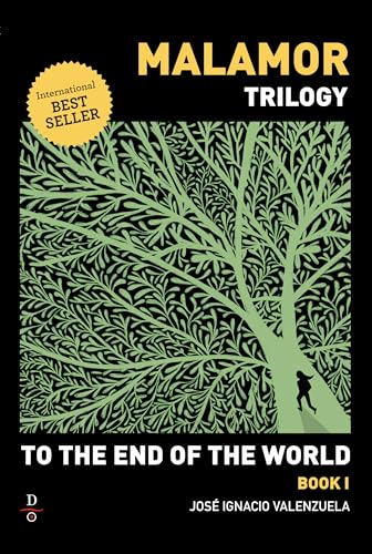 9780997290431: To The End of the World (Malamor Trilogy)