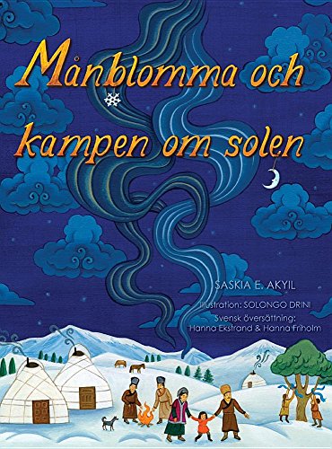 Stock image for M�nblomma och kampen om solen (Swedish Edition)