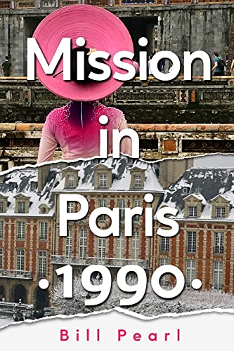 Imagen de archivo de Mission in Paris 1990 a la venta por Bookmonger.Ltd