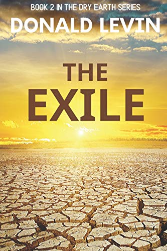 Stock image for The Exile: Book 2 in the Dry Earth Series for sale by THE SAINT BOOKSTORE