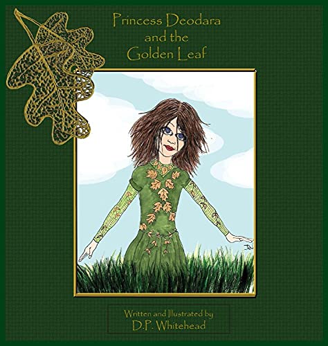 Beispielbild fr Princess Deodara and the Golden Leaf zum Verkauf von Lucky's Textbooks