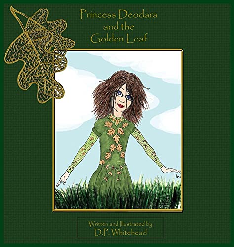9780997294323: Princess Deodara and the Golden Leaf
