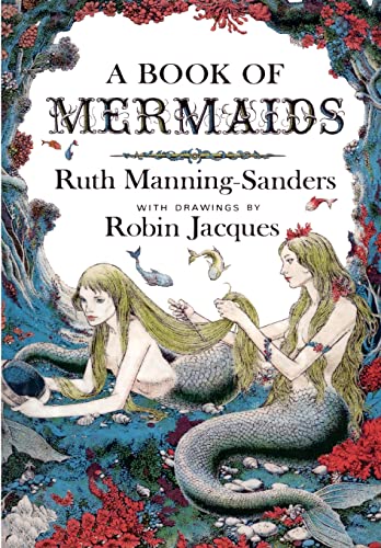 9780997294798: A Book of Mermaids