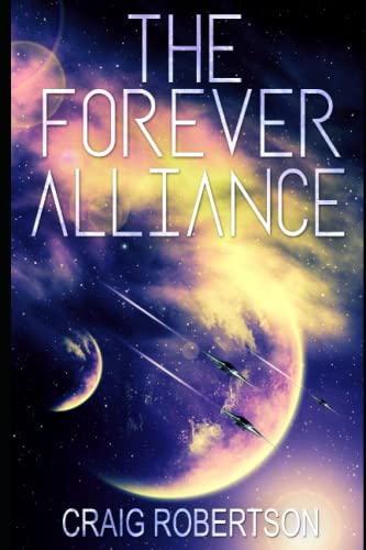 Beispielbild fr The Forever Alliance (The Forever Series) zum Verkauf von SecondSale