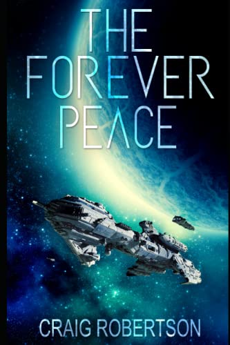 Beispielbild fr The Forever Peace zum Verkauf von GF Books, Inc.