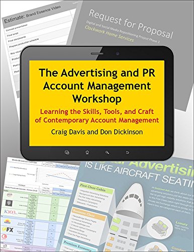 Beispielbild fr The Advertising and PR Account Management Workshop zum Verkauf von Better World Books